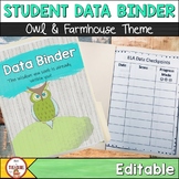 Student Data Binder Farmhouse Owl Theme Editable