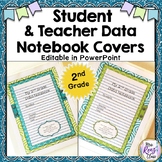 Student Data Notebook Covers  2nd Grade Plus Teacher Data 