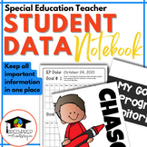 Student Data Notebook for Special Education Teachers 