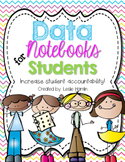 Student Data Notebooks: Increase Student Accountability