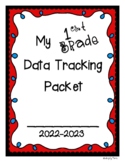 Student Data Tracking Packet 2022-2023 (First Grade)