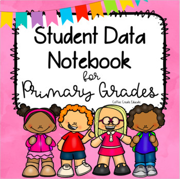 Preview of Student Data Tracking Notebook for Primary Grades