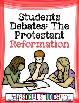 Preview of Reformation Group Project Debates