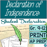 Declaration of Independence Student Declaration AP Languag