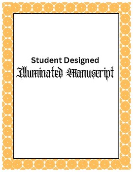 Preview of Student Designed Illuminated Manuscripts