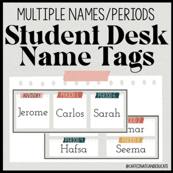 Preview of Student Desk Name Tags: Multiple Names/Periods