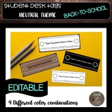 Student Desk Tags-Editable and Neutral colors!