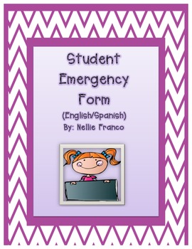 Preview of Student Emergency Form (English & Spanish)