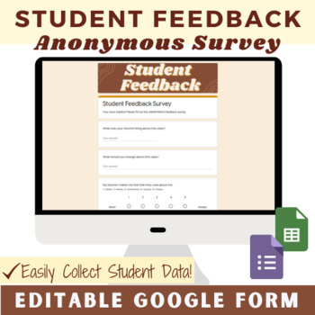 Preview of Student Feedback Survey for Google Forms | EDITABLE End of Year Check-In