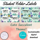 Student Folder Labels | Succulents | Editable Document | Canva