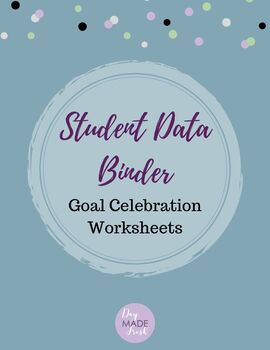 Preview of Student Goal Celebration Worksheets