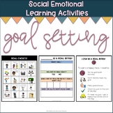 Student Goal Setting || Social Emotional Learning 