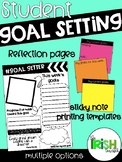 Student Goal Setting and Reflection Pages