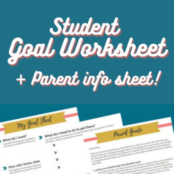 Preview of Student Goal Worksheet