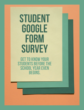 Preview of Student Google Form Survey