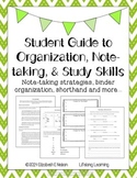Student Guide to Organization, Note-taking, and Study Skills