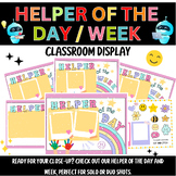 Classroom Jobs | Student Helper Of The Day / week Poster