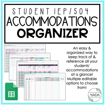Preview of Student IEP/504 Accommodations At A Glance Organizer Sheet | Secondary Teachers