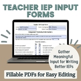 Teacher IEP Input Forms & Questionnaires- Present Level Su