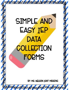 Preview of Student IEP Data Forms