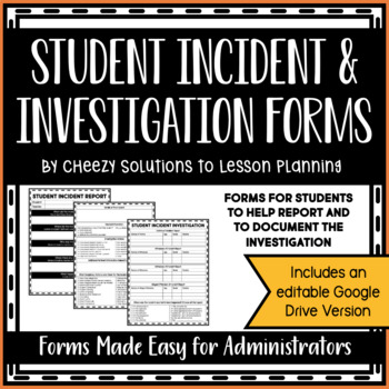 Preview of Student Incident Report and Investigation Forms for Administrators