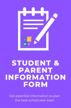 Preview of Student Information Form - back to school questionnaire & parent volunteer form