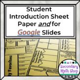 Student Information /Introduction/Get To Know You GOOGLE DRIVE