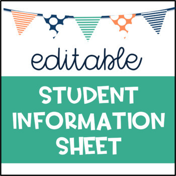 Preview of Student Information Sheet Editable