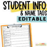 Student Information Sheet & Name Tags EDITABLE Back to Sch