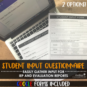 Preview of IEP Student Input Questionnaire + Google Form