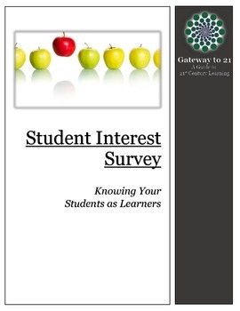 Preview of Student Interest Survey & Do You Know Your 21st Century Students