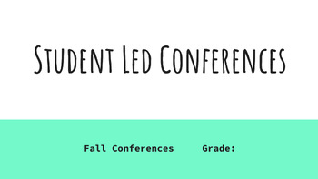 Preview of Student Lead Conferences - Google Slides