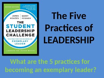 Preview of Student Leadership Challenge: The 5 Practices Power point