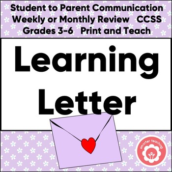 Preview of Friendly Letter from Student to Parent CCSS Grades 3-6 Print and Teach