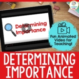 VIDEO:  Determining Importance (Reading Comprehension Stra