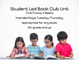 Student Led Book Club Unit (Differentiated) 