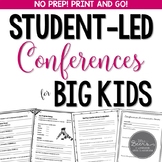 Student-Led Conferences for BIG KIDS Bundle: Grades 4-8