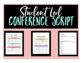 Student Led Conference (SLC) Scripts
