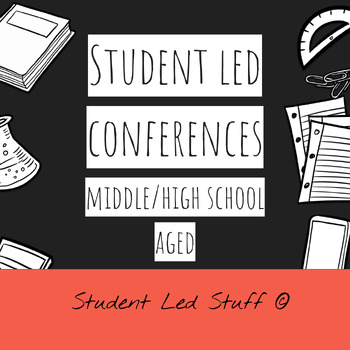 Preview of Student Led Conference Slide Deck for Middle/High School Students