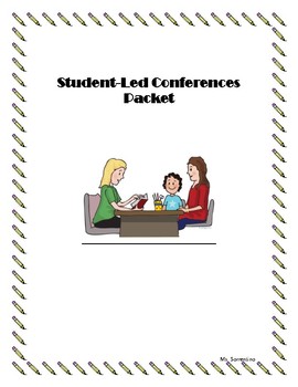 Preview of Student-Led Conferences Packet