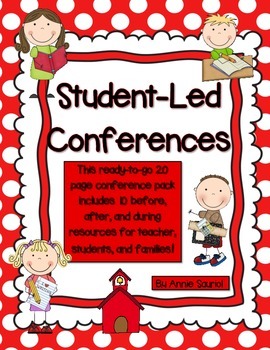 Preview of Student-Led Conferences: Ready-to-Go Before, During, and After Resource Packet