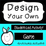 Student-Led Design Your Own Game