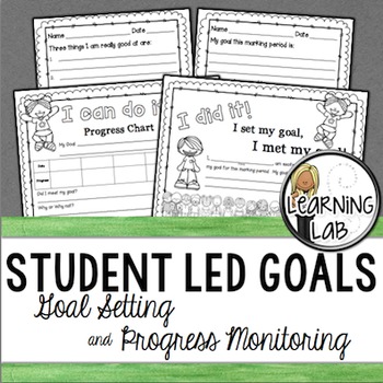 Preview of Student Led Goals: Goal Setting and Progress Monitoring