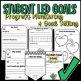 Student Led Goals - Progress Monitoring and Goal Setting