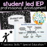 Student Led IEPs Professional Development