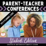 Parent-Teacher Conferences - Student Led Support Materials