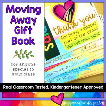 Preview of Student Moving Away Gift Book . For anytime someone special leaves