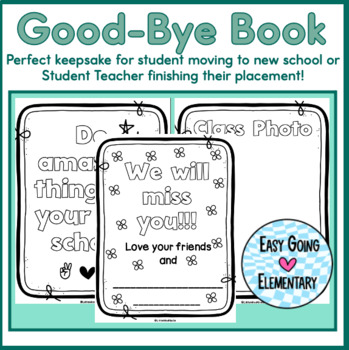 Preview of Student Moving Goodbye Book | Farewell Card | Memories Book