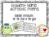 Student Name Acrostic Poems EDITABLE End of Year Certificates