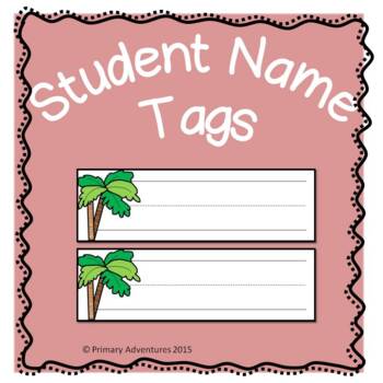 Preview of Student Name Tags for the Beginning of the Year